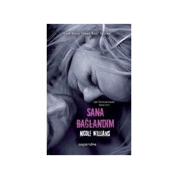 Sana Bağlandım - Nicole Williams