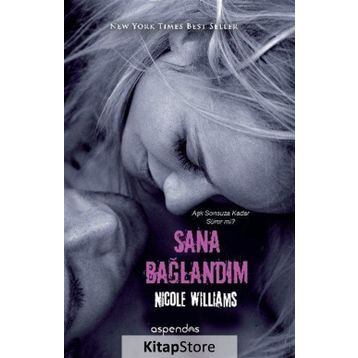 Sana Bağlandım - Nicole Williams