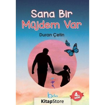 SANA BIR MÜJDEM VAR - DURAN ÇETİN