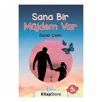 SANA BIR MÜJDEM VAR - DURAN ÇETİN