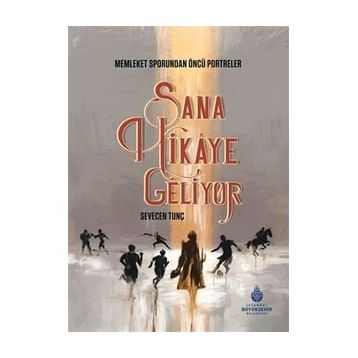 Sana Hikaye Geliyor - Sevecen Tunç