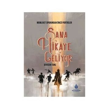 Sana Hikaye Geliyor - Sevecen Tunç