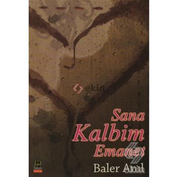 Sana Kalbim Emanet - Baler Anıl