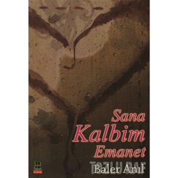 Sana Kalbim Emanet - Baler Anıl