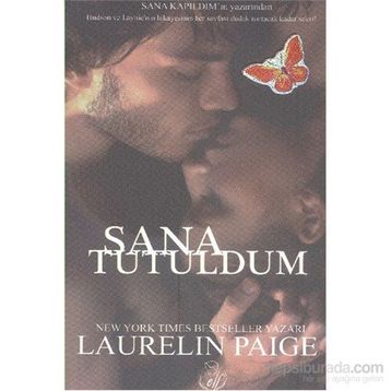 Sana Tutuldum - Laurelin Paige