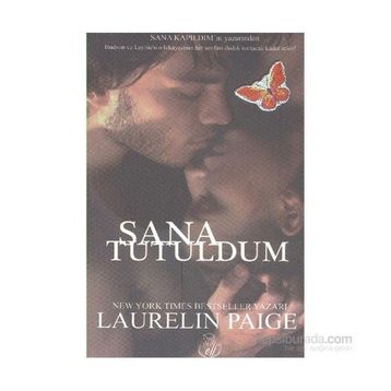 Sana Tutuldum - Laurelin Paige