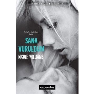Sana Vuruldum - Nicole Williams