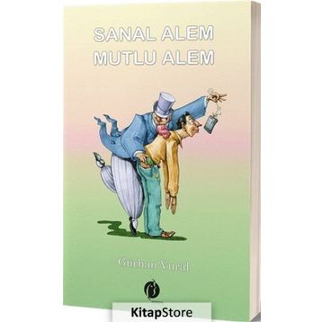 Sanal Alem Mutlu Alem - Gürhan Vural