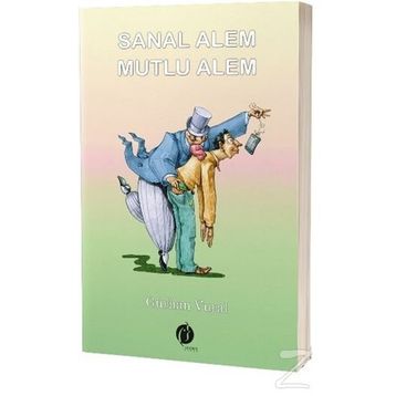 Sanal Alem Mutlu Alem - Gürhan Vural