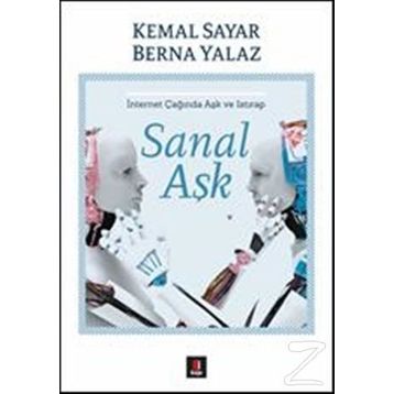 Sanal Aşk - Kemal Sayar, Berna Yalaz