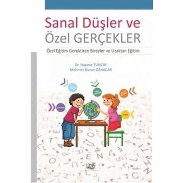 Sanal Düşler ve Özel Gerçekler - Kolektif