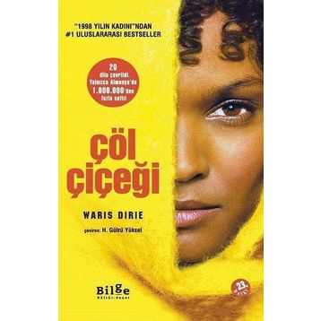 Sanat Çöl Çiçeği - Waris Dirie