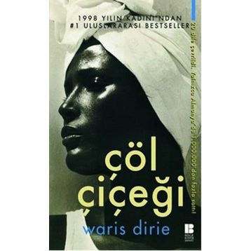 Sanat Çöl Çiçeği - Waris Dirie