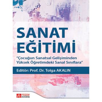 Sanat Eğitimi - Pegem Akademi Yayıncılık