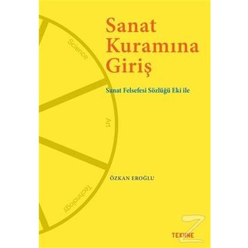 Sanat Kuramına Giriş - Özkan Eroğlu