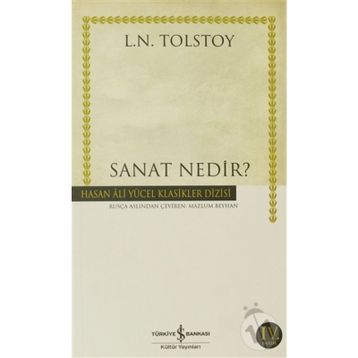 SANAT NEDIR - LEV NİKOLAYEVİÇ TOLSTOY