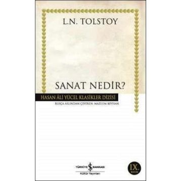 SANAT NEDIR - LEV NİKOLAYEVİÇ TOLSTOY