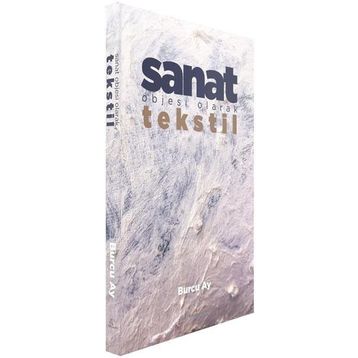 Sanat Objesi Olarak Tekstil Alternatif Yayıncılık