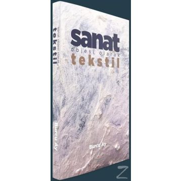 Sanat Objesi Olarak Tekstil Alternatif Yayıncılık