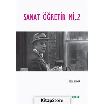 Sanat Öğretir mi? / Özkan Eroğlu
