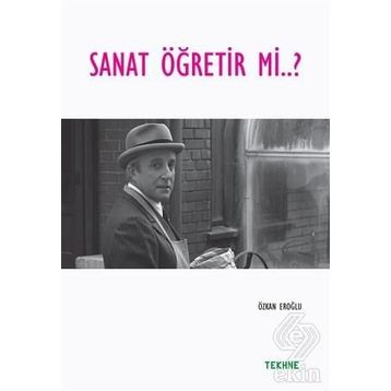 Sanat Öğretir mi? / Özkan Eroğlu