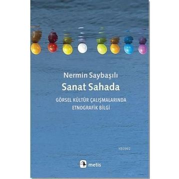 Sanat Sahada - Nermin Saybaşılı