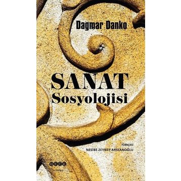 Sanat Sosyolojisi - Mahmut Tezcan
