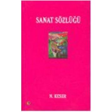 SANAT SÖZLÜĞÜ (CILTLI) - N. KESER