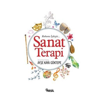Sanat Terapi - Ayşe Kaya Göktepe