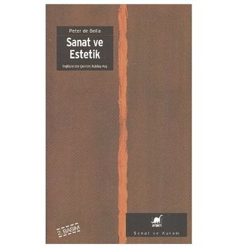 Sanat ve Estetik - Peter De Bolla