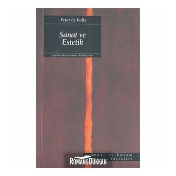 Sanat ve Estetik - Peter De Bolla