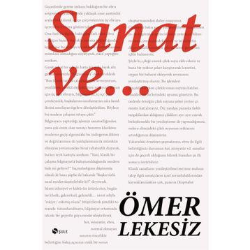 Sanat ve... - Ömer Lekesiz