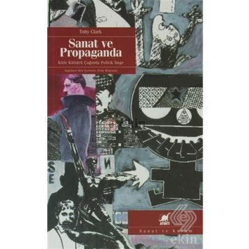 SANAT VE PROPAGANDA - TOBY CLARK