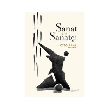 Sanat ve Sanatçı - Otto Rank