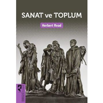 Sanat ve Toplum - Herbert Read