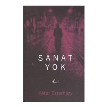 SANAT YOK - PETER ESTERHAZY