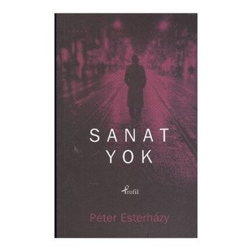 SANAT YOK - PETER ESTERHAZY