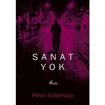 SANAT YOK - PETER ESTERHAZY