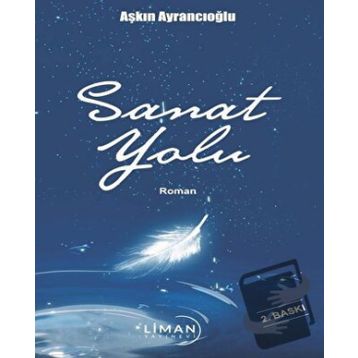 Sanat Yolu - Aşkın Ayrancıoğlu