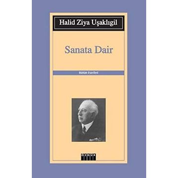 Sanata Dair - halit ziya usakligil