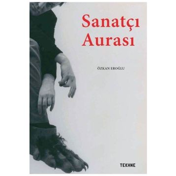 Sanatçı Aurası - Özkan Eroğlu