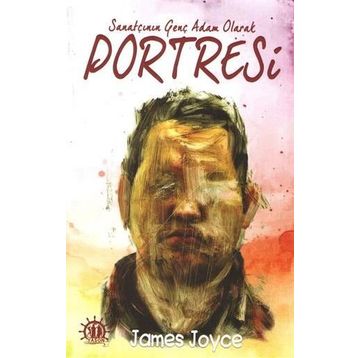 Sanatçının Genç Adam Olarak Portresi - James Joyce