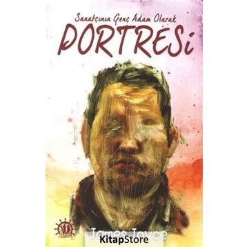 Sanatçının Genç Adam Olarak Portresi - James Joyce
