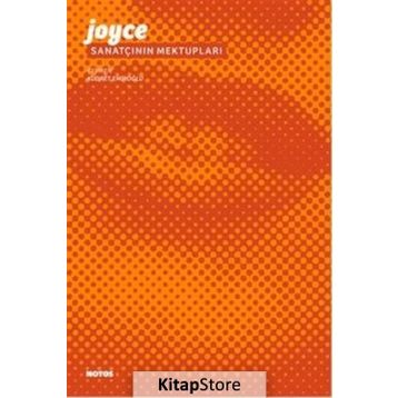 Sanatçının Mektupları - James Joyce