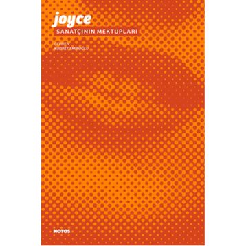 Sanatçının Mektupları - James Joyce