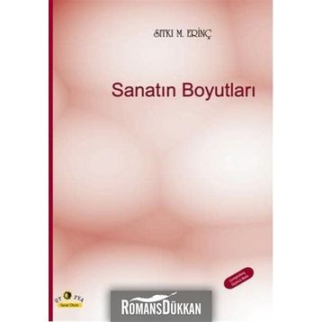 SANATIN BOYUTLARI - SITKI M. ERINÇ