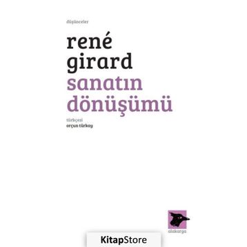 Sanatın Dönüşümü - Rene Girard