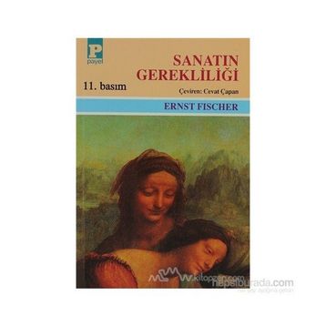 SANATIN GEREKLİLİĞİ - ERNST FICHER