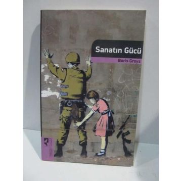 Sanatın Gücü - Boris Groys