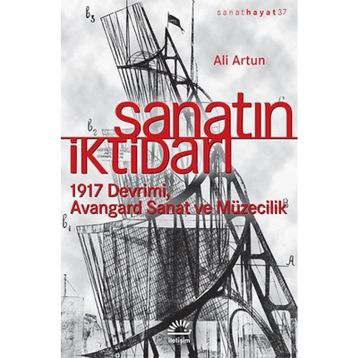 Sanatın İktidarı - Ali Artun